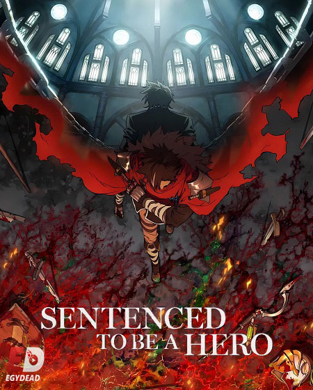 Sentenced to Be a Hero -  - الحلقة 11